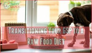 transitioning your gsp to a raw food diet