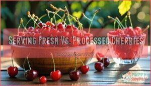 serving fresh vs. processed cherries