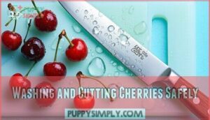 washing and cutting cherries safely