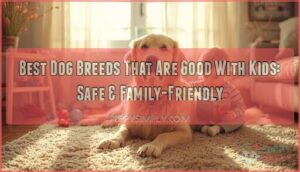 dog breeds that are good with kids