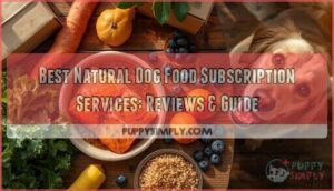 natural dog food subscription services natural dog food subscription services