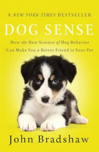 Dog Sense: How the New 0465053742