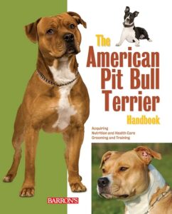 The American Pit Bull Terrier 0764147447